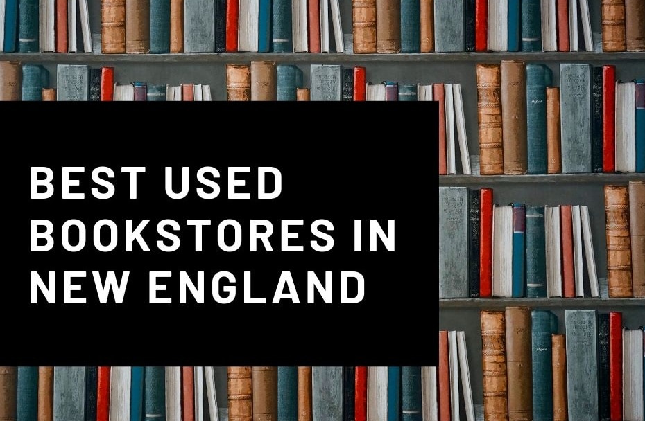 Best Used Bookstores in New England